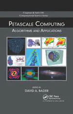 Petascale Computing: Algorithms and Applications (Chapman & Hall / CRC Press), 2008